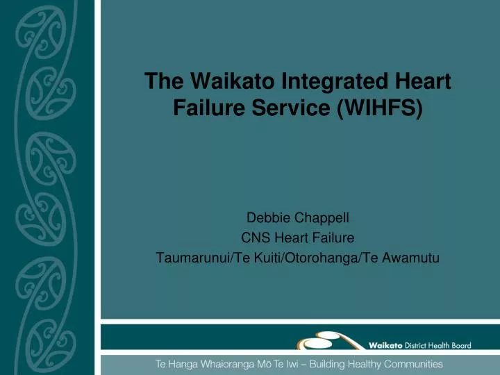 the waikato integrated heart failure service wihfs