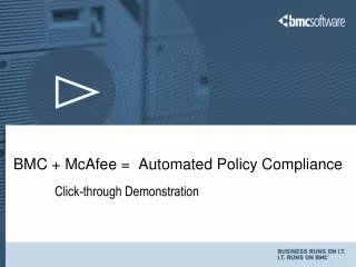 BMC + McAfee = Automated Policy Compliance