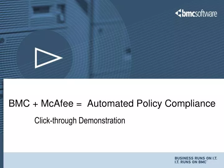 bmc mcafee automated policy compliance