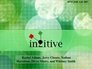 Rachel Adams, Jerry Choate, Nathan Harrelson, Divya Mistry, and Whitney Smith