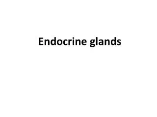 endocrine glands