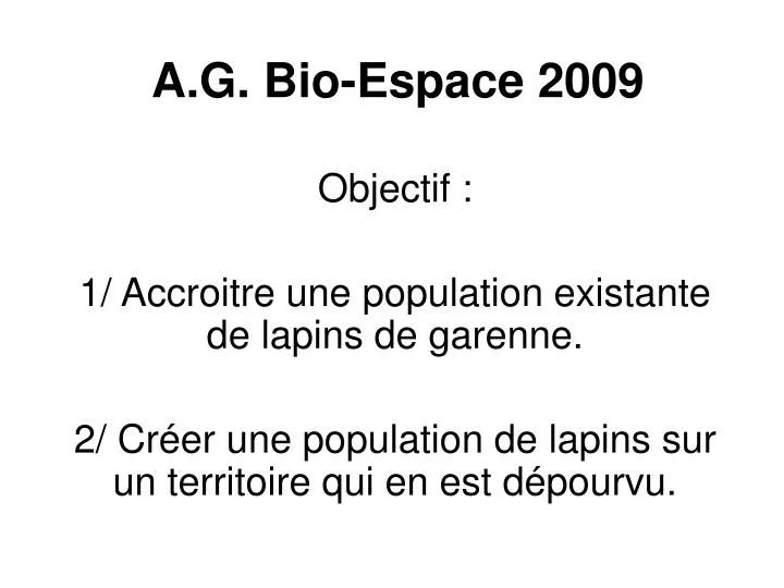 a g bio espace 2009