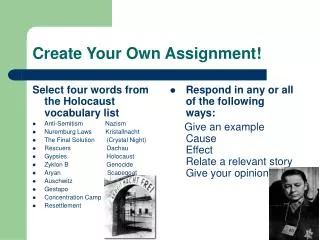 Create Your Own Assignment!