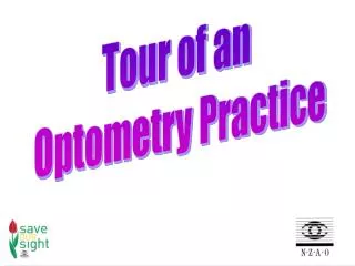 Tour of an Optometry Practice