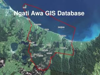 Ngati Awa GIS Database