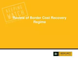 Review of Border Cost Recovery Regime
