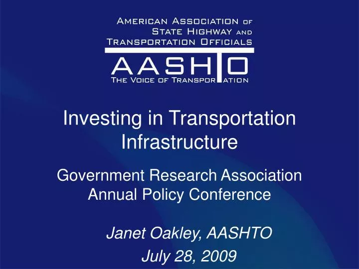 investing in transportation infrastructure government research association annual policy conference