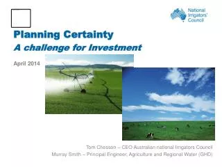 Planning Certainty A challenge for Investment April 2014