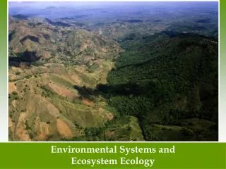 Environmental Systems and Ecosystem Ecology