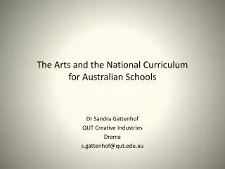 The Arts and the National Curriculum for Australian Schools