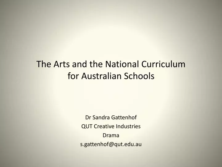 the arts and the national curriculum for australian schools