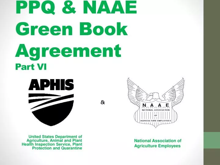 ppq naae green book agreement part vi