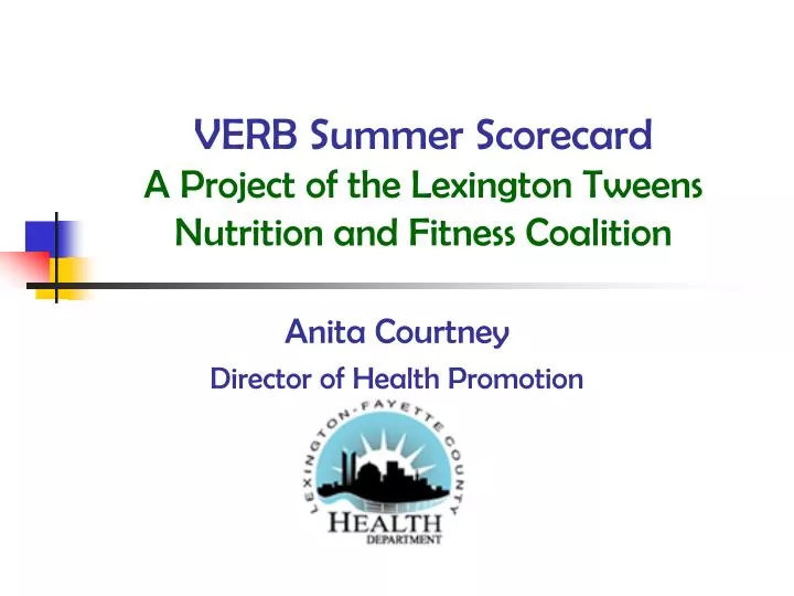 verb summer scorecard a project of the lexington tweens nutrition and fitness coalition