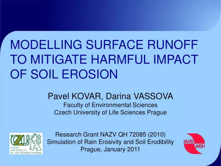 modelling surface runoff to mitigate harmful impact o f soil erosion