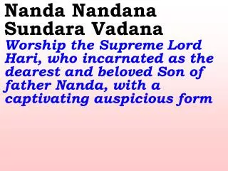 Old ----_New----Nanda Nandana Sundara Vadana