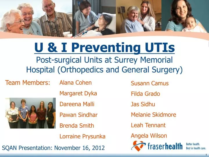 u i preventing utis post surgical units at surrey memorial hospital orthopedics and general surgery