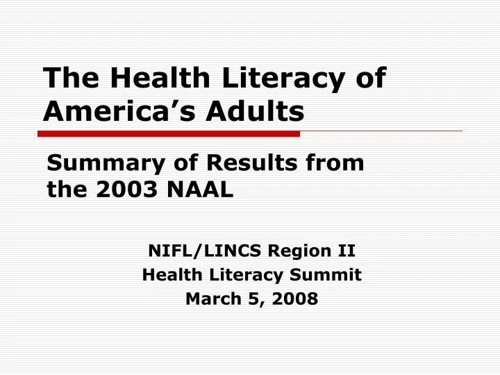 the health literacy of america s adults