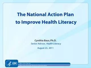 The National Action Plan to Improve Health Literacy