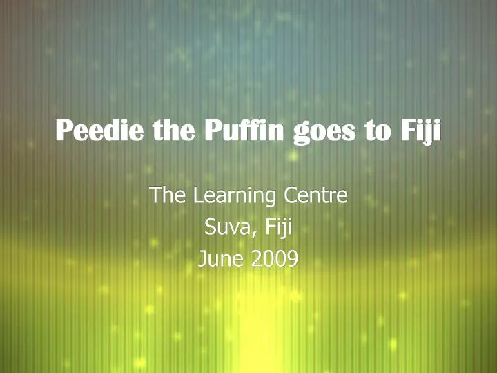 peedie the puffin goes to fiji