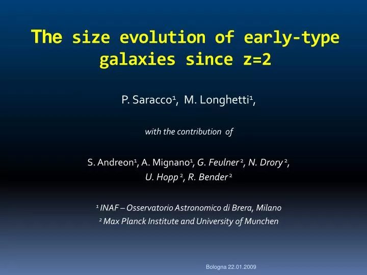 the size evolution of early type galaxies since z 2