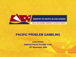 PACIFIC PROBLEM GAMBLING