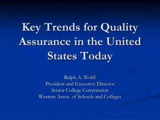 Key Trends for Quality Assurance in the United States Today