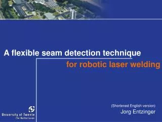 A flexible seam detection t echnique