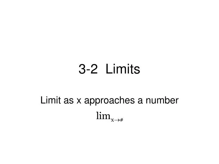3 2 limits