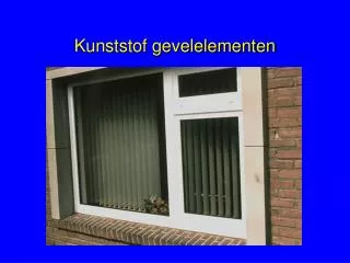kunststof gevelelementen