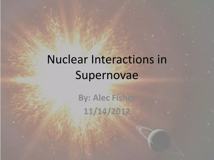nuclear interactions in supernovae