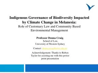 Professor Donna Craig , School of Law, University of Western Sydney