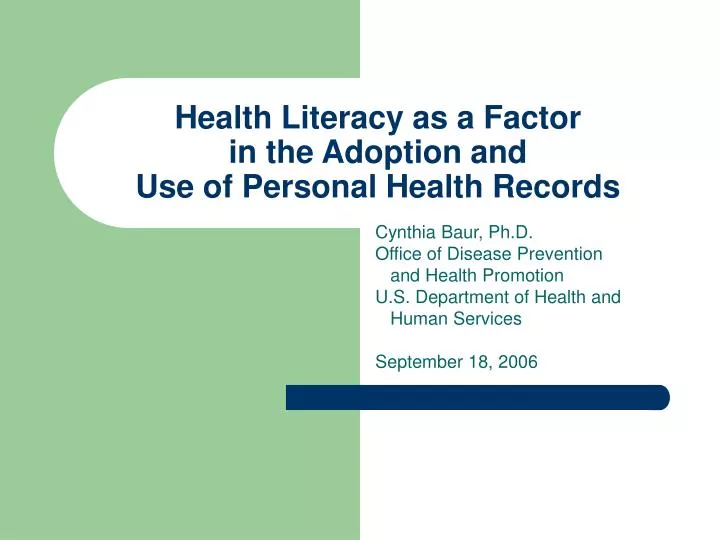 health literacy as a factor in the adoption and use of personal health records