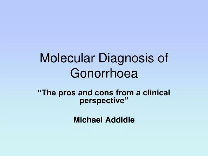 molecular diagnosis of gonorrhoea