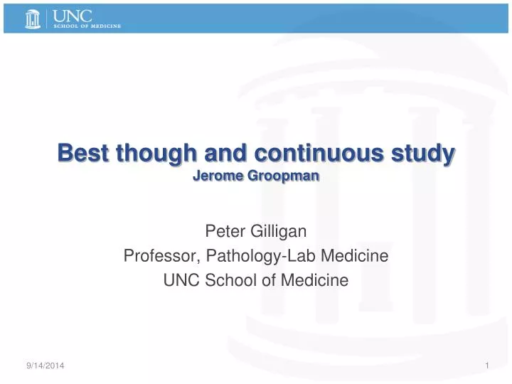 best though and continuous study jerome groopman