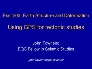 Esci 203, Earth Structure and Deformation Using GPS for tectonic studies