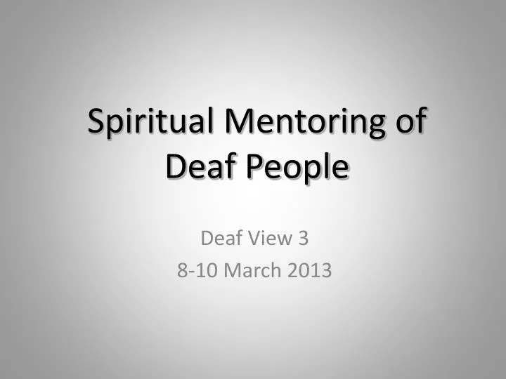 spiritual mentoring of deaf people