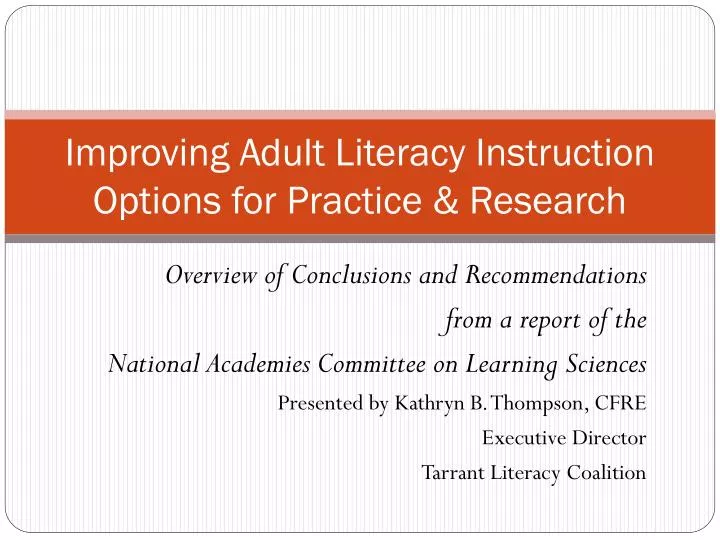 improving adult literacy instruction options for practice research