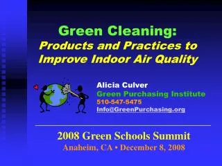 Green Cleaning: Products and Practices to Improve Indoor Air Quality