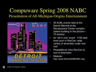 Compuware Spring 2008 NABC Presentation of All-Michigan-Origins Entertainment