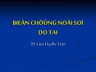 bie n ch ng no i so do tai