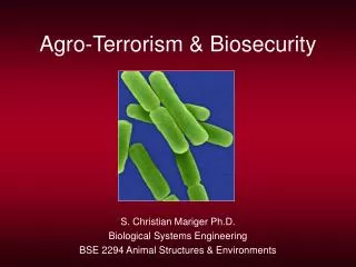 Agro-Terrorism &amp; Biosecurity