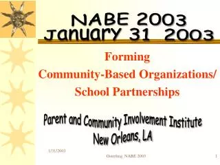 Forming Community-Based Organizations/ School Partnerships