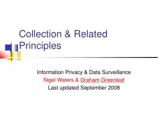 information privacy data surveillance nigel waters graham greenleaf last updated september 2008