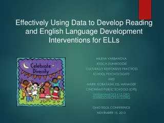 Effectively Using Data to Develop Reading and English Language Development Interventions for ELLs