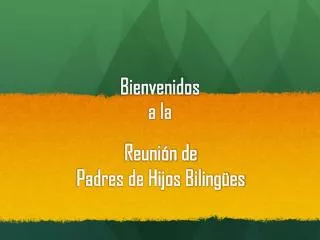 bienvenidos a la