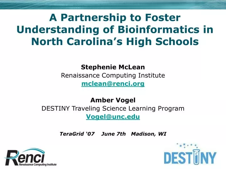 a partnership to foster understanding of bioinformatics in north carolina s high schools