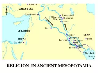 RELIGION IN ANCIENT MESOPOTAMIA