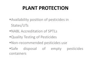 PLANT PROTECTION