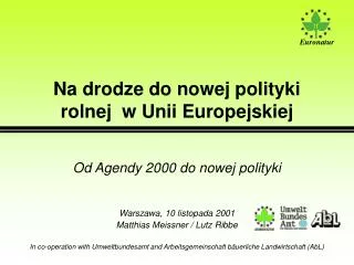 na drodze do nowej polityki rolnej w unii europejskiej