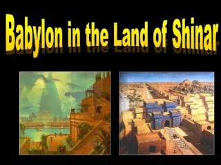 Babylon in the Land of Shinar